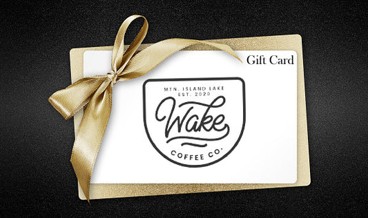 Wake Coffee Co. -Physical Gift Card