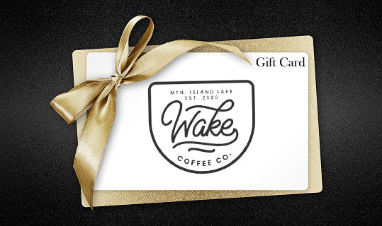 Wake Coffee Co. Gift Card